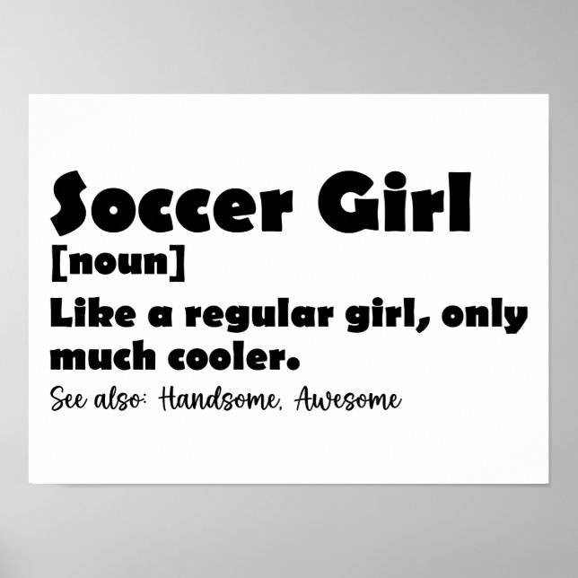 Poster Soccer Girl Dictionnaire Définition Drôle Football (Devant)
