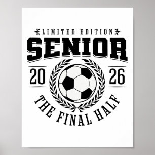 Poster Soccer Senior 2026 La Dernière Mi-temps 