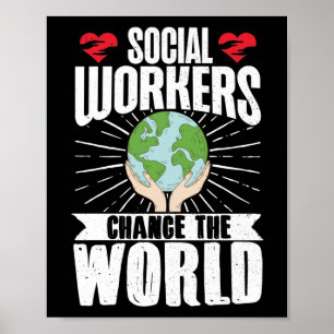 Poster Social Worker Social Workers Change The World