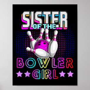 Poster Soeur De La Bowler Girl Matching Family Bowling