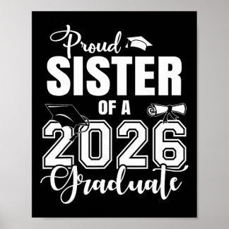Poster Sœur fière d'un diplômé 2026 Grad Senior 26