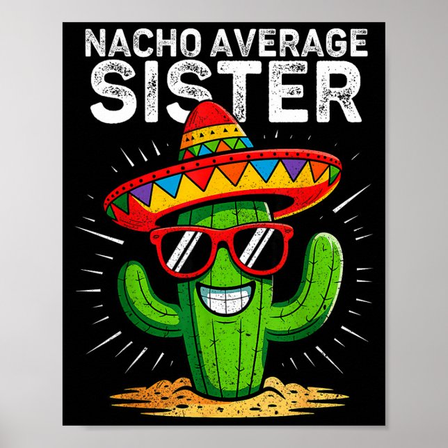 Poster Sœur moyenne nacho drôle cinq de mayo mexicaineNa (Devant)