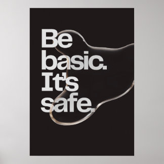 Poster Sois basique ! C’est sûr. Anti-motivation