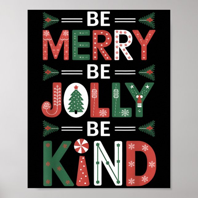 Poster Sois joyeux Be Jolly Be Kind Chemise Merry Xmas En (Devant)