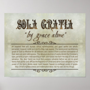 Poster "SOLA GRATIA" 14x11 (Archival, Matte)