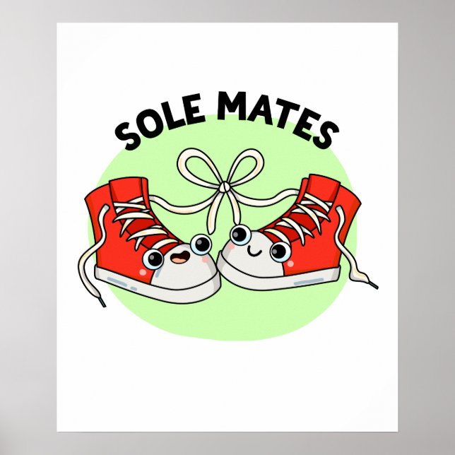 Poster Sole Mates Funny Chaussure Pun (Devant)