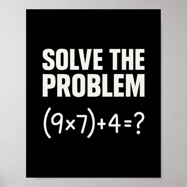 Poster Solve The Problem Funny Math 67 Meme Teacher Stude (Devant)