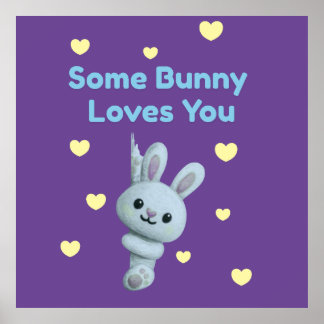 Poster Some Bunny t'aime