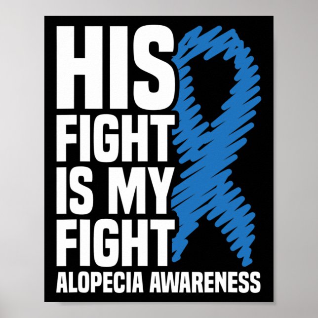Poster Son combat est mon combat Blue Ribbon Alopecia (Devant)