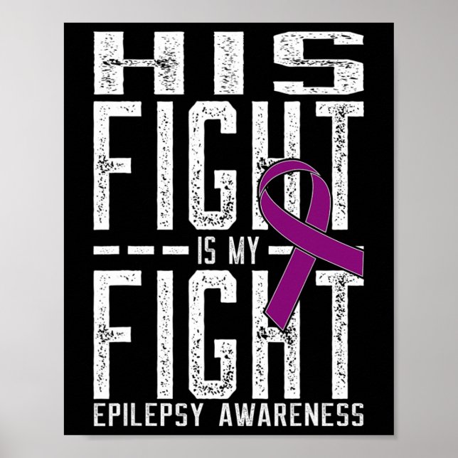 Poster Son combat est Mon combat Conscience de l'épilepsi (Devant)