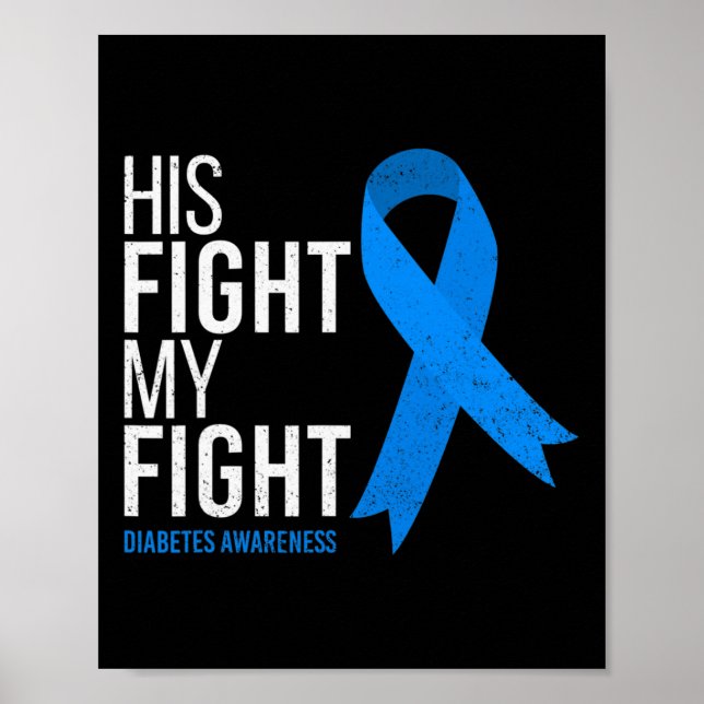 Poster Son combat est mon combat contre le diabète T1d (Devant)
