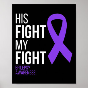 Poster Son combat est Mon combat Epilepsie Conscience Moi