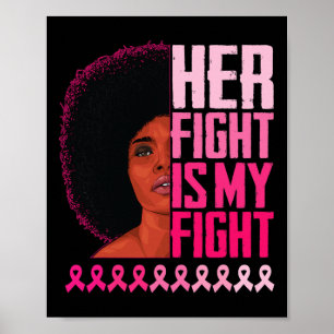 Poster Son combat est mon combat femmes noires cancer du 