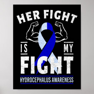 Poster Son combat est Mon combat Hydrocéphalie Sensibilis