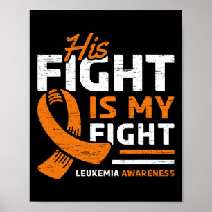 Poster Son Combat Est Mon Combat Leucémie Soutien