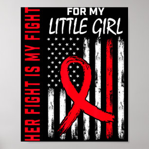 Poster Son combat est mon combat Petite fille Maladie car
