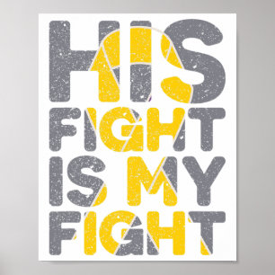 Poster Son combat est mon combat T-shirt de sensibilisati