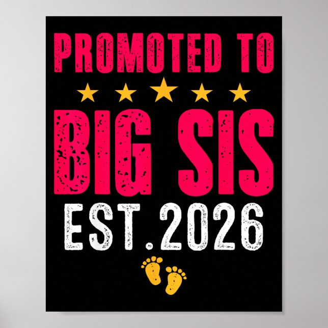 Poster Soon To Be Big Sister 2026 Funny Promoted To Big S (Devant)