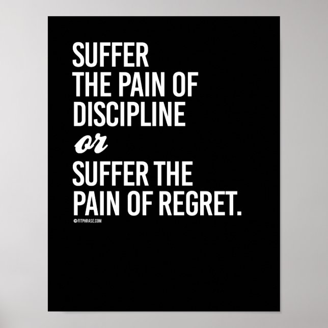 Poster Souffrir de la douleur de la discipline ou souffri (Devant)