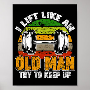 Poster Soulever comme un vieil homme, citations d'hommes