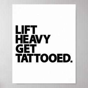Poster Soulever lourd se faire tatouer drôle basse vie en