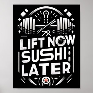 Poster Soumettre maintenant Sushi plus tard entraînement 