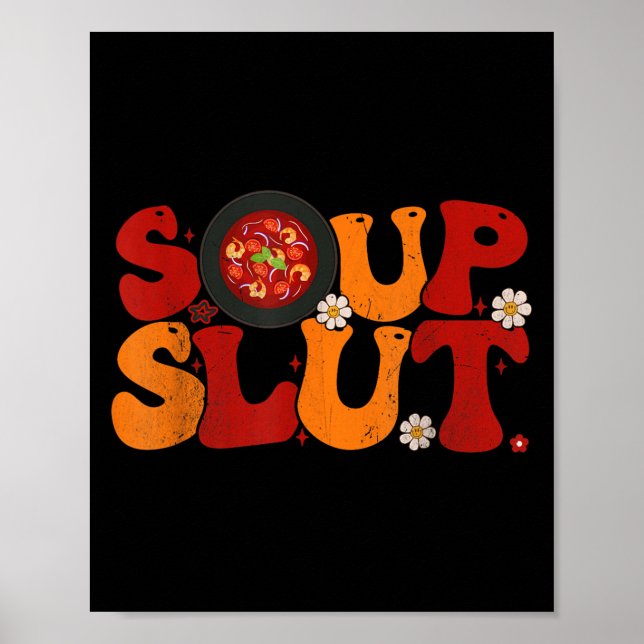 Poster Soup Groovy Thanksgiving Christmas Sarcastic Sayin (Devant)