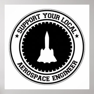 Poster Soutenez votre ingénieur aérospatial local