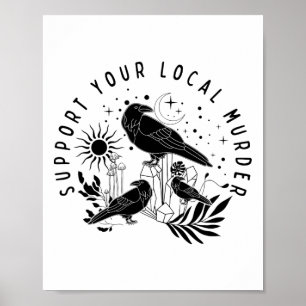 Poster Soutenez votre meurtre local