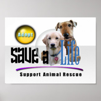 POSTER SOUTENIR LE SAUVETAGE ANIMAL - ADOPTER!