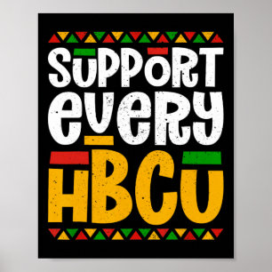 Poster Soutien à chaque étudiant Hbcu Historical Black Co