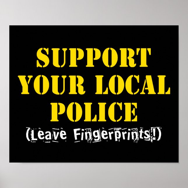 Poster Soutien à votre police locale - laissez des emprei (Devant)