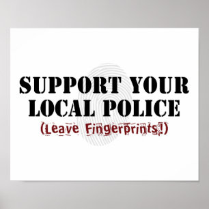 Poster Soutien à votre police locale - laissez des emprei