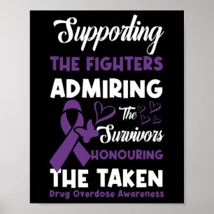 Poster Soutien Combattants Honorer La Surdose De Drogue P