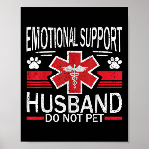 Poster Soutien Émotionnel Mari Ne Pet Pas Pour Femmes Hom