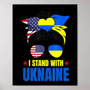 Poster Soutien Je Me Tiens Avec L'Ukraine Messy Bun Améri