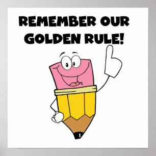 Poster Souvenez-vous de notre règle d'or