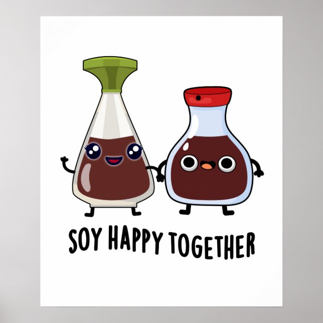 Poster Soy Happy Ensemble Soy Sauce Pun (Devant)