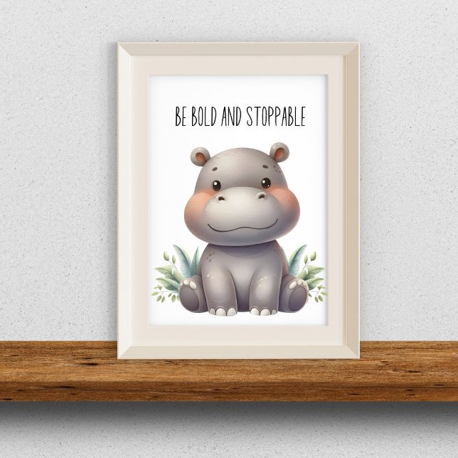 Poster Soyez audacieux et imparable - Mur de la nurserie  (Créateur téléchargé)