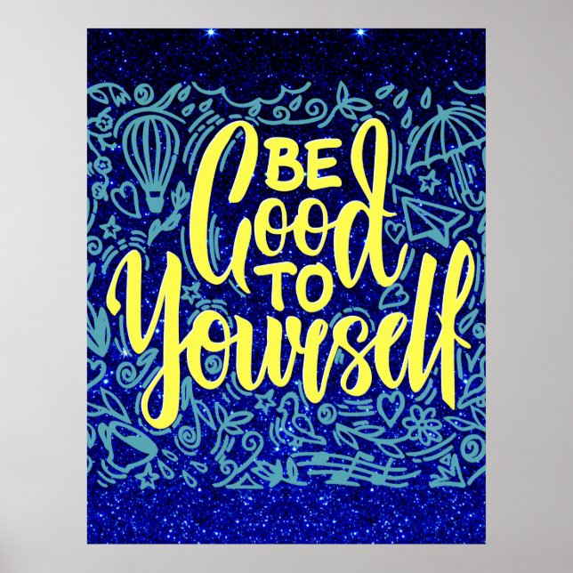 Poster Soyez bon pour vous-même motivation (Devant)