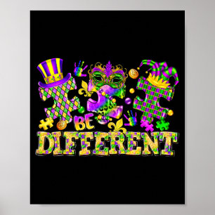 Poster Soyez Différent Mardi Gras La Nouvelle-Orléans Au