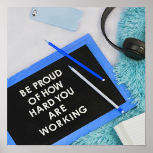 Poster Soyez fier de travailler dur, motivationnel