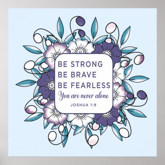 Poster Soyez fort courageux sans peur - Bible Verse (Devant)