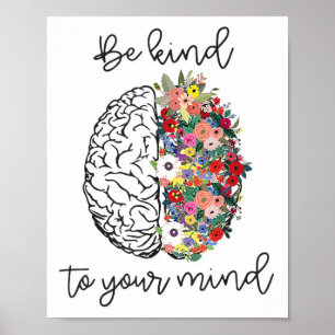 Poster Soyez gentil avec votre esprit Sensibilisation à l
