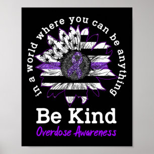 Poster Soyez gentil Purple Sunflower Overdose Sensibilisa