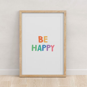 Poster Soyez heureux