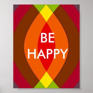 Poster Soyez Heureux ! Citation en deux mots Inspiration