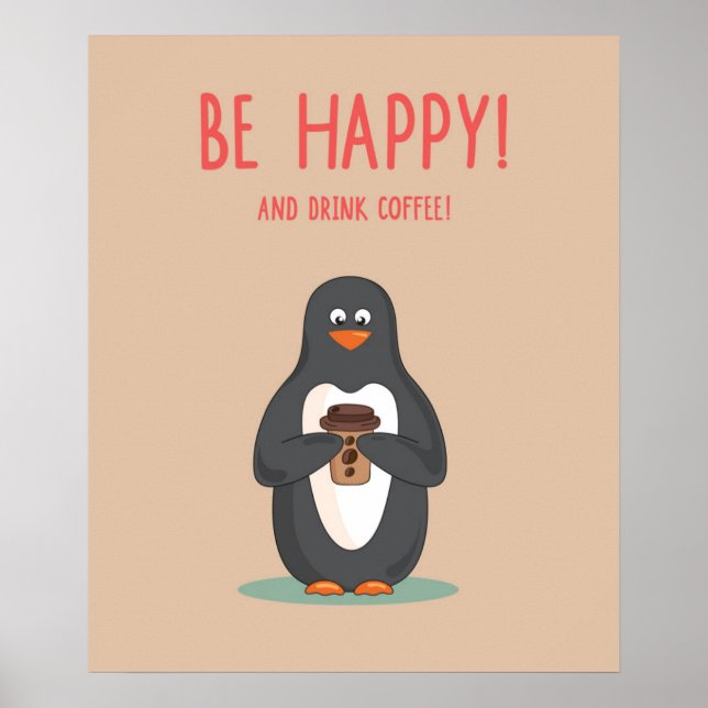 Poster Soyez Heureux Et Buvez Du Café (Devant)