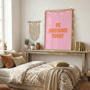Poster Soyez Incroyable Citation Inspirante et Uplifiante