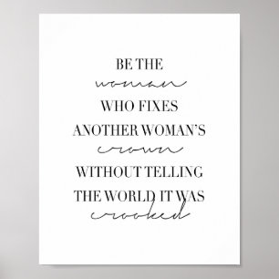 Poster Soyez la femme qui fixe la Couronne d'une autre fe